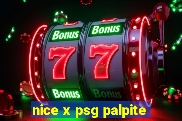 nice x psg palpite